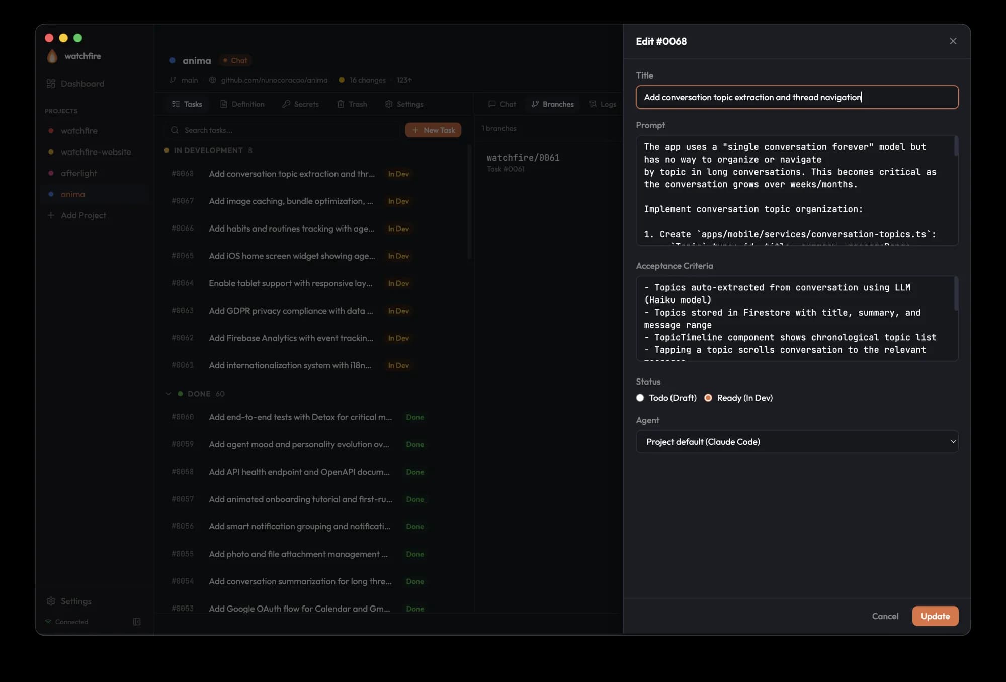 Watchfire GUI task editor with prompt and acceptance criteria fields